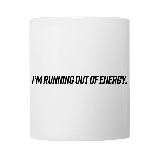 OUT OF ENERGY - Weisse Tasse