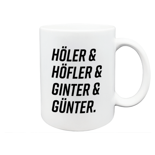 Höler & Höfler & Ginter & Günter - Tasse - FUMS Shop