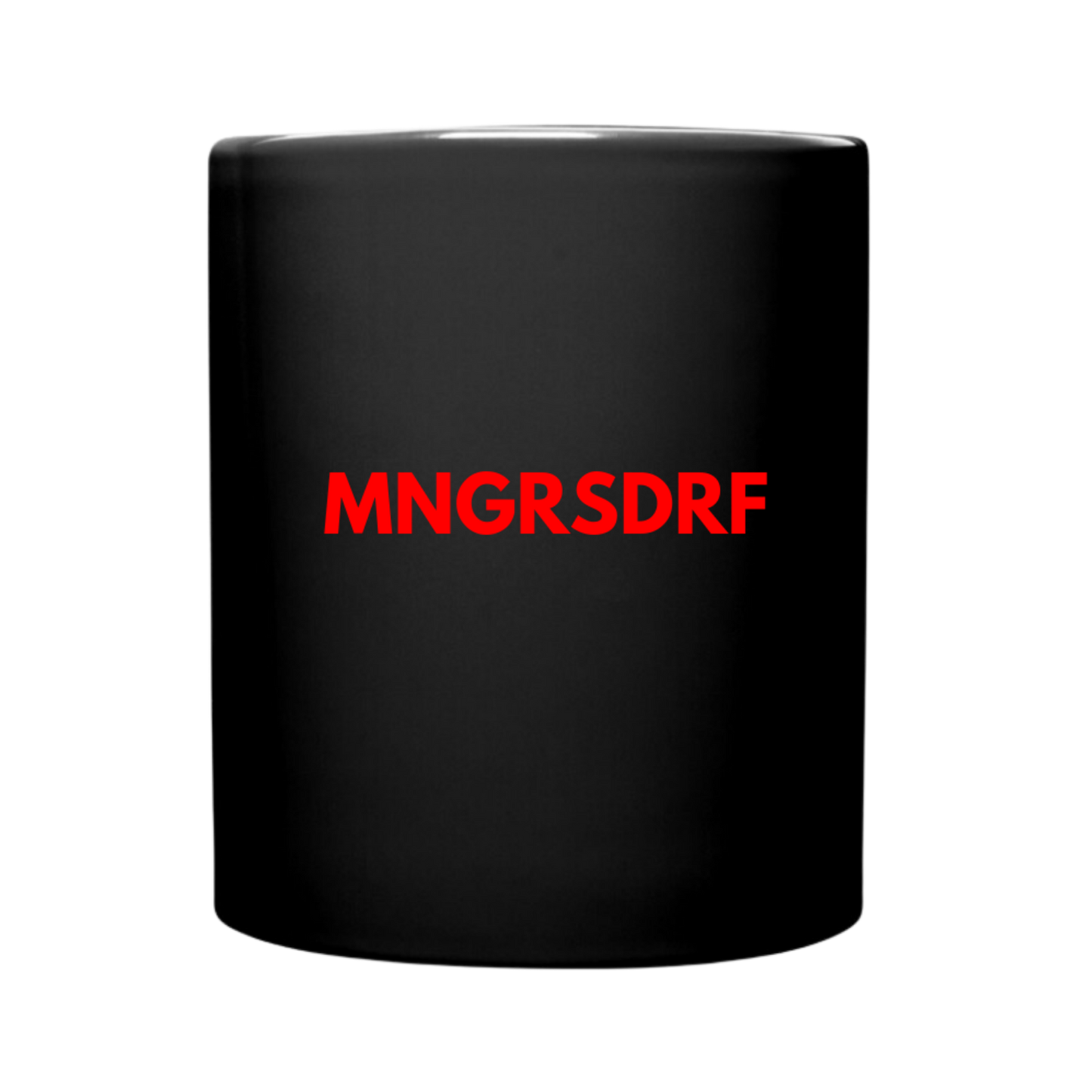 MNGRSDRF - Schwarze Tasse