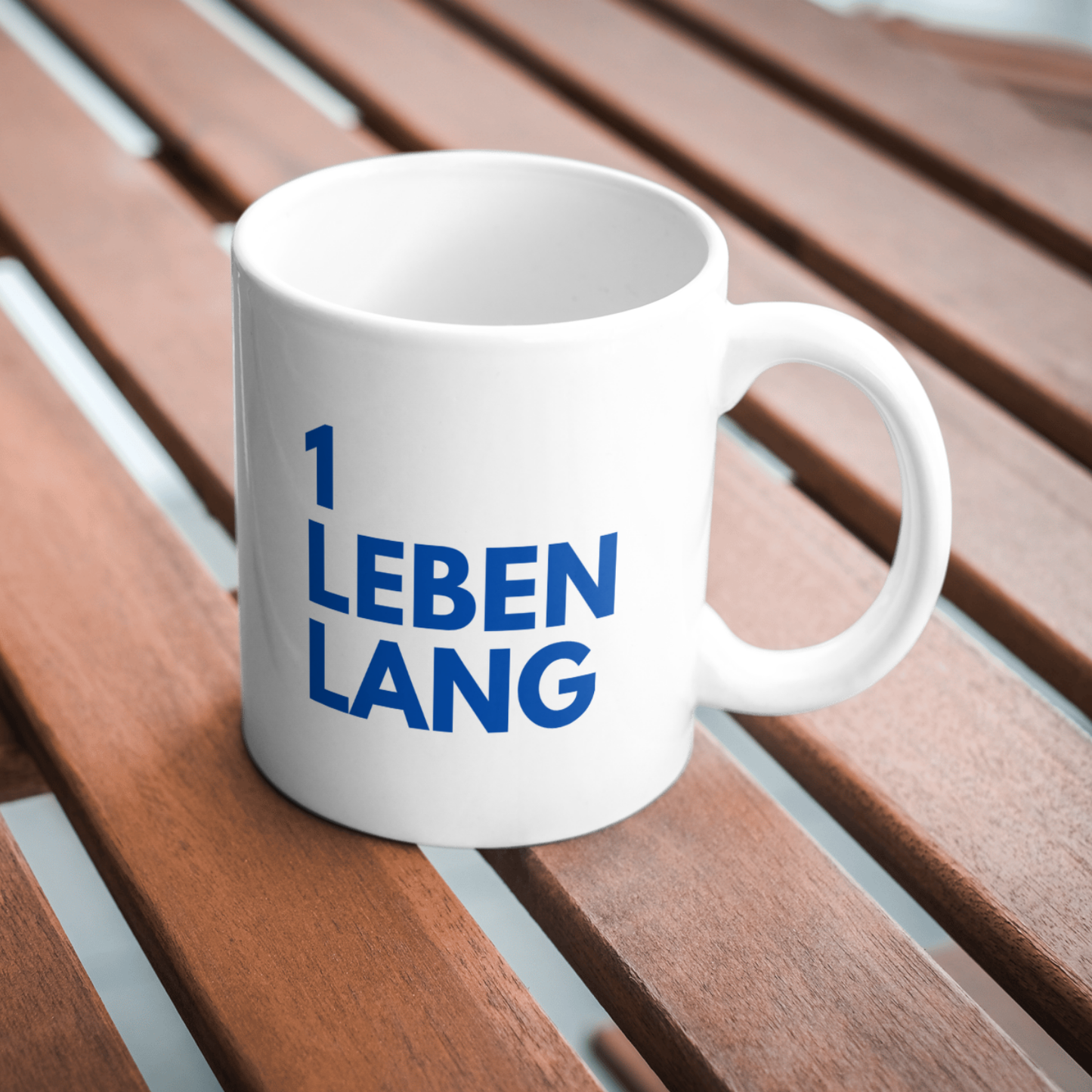 1 Leben lang - Weisse Tasse